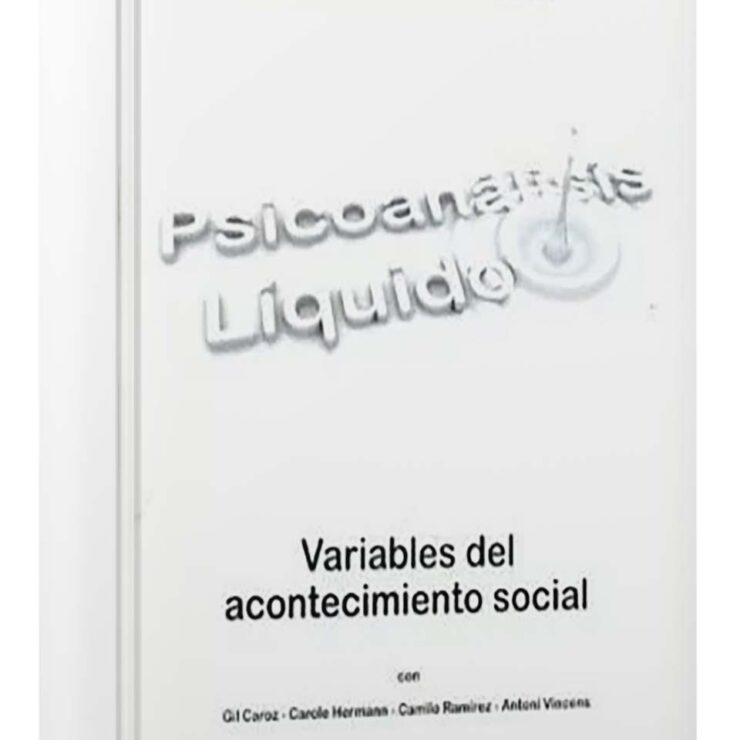 Psicoanálisis líquido
