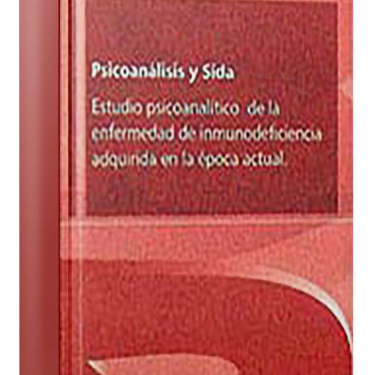 Psicoanálisis y sida